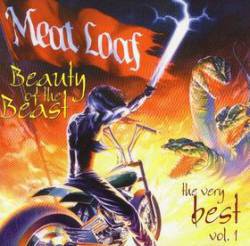 Meat Loaf : Beauty of the Beast - The Very Best of Vol 1.